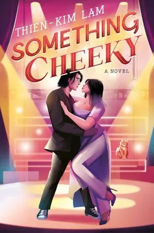 جلد کتاب Something Cheeky نوشتهٔ Thien‑Kim Lam
